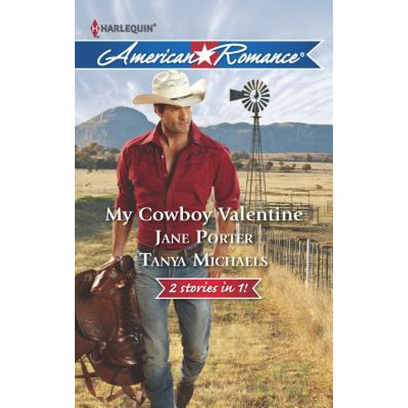 Pre-Owned My Cowboy Valentine: An Anthology (Paperback) by Jane Porter, Tanya Michaels