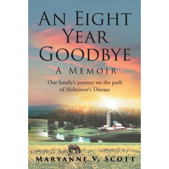An Eight Year Goodbye (Paperback)