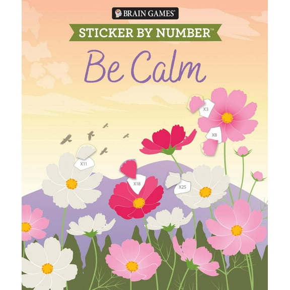 Brain Games - Sticker by Number: Be Calm (Paperback)