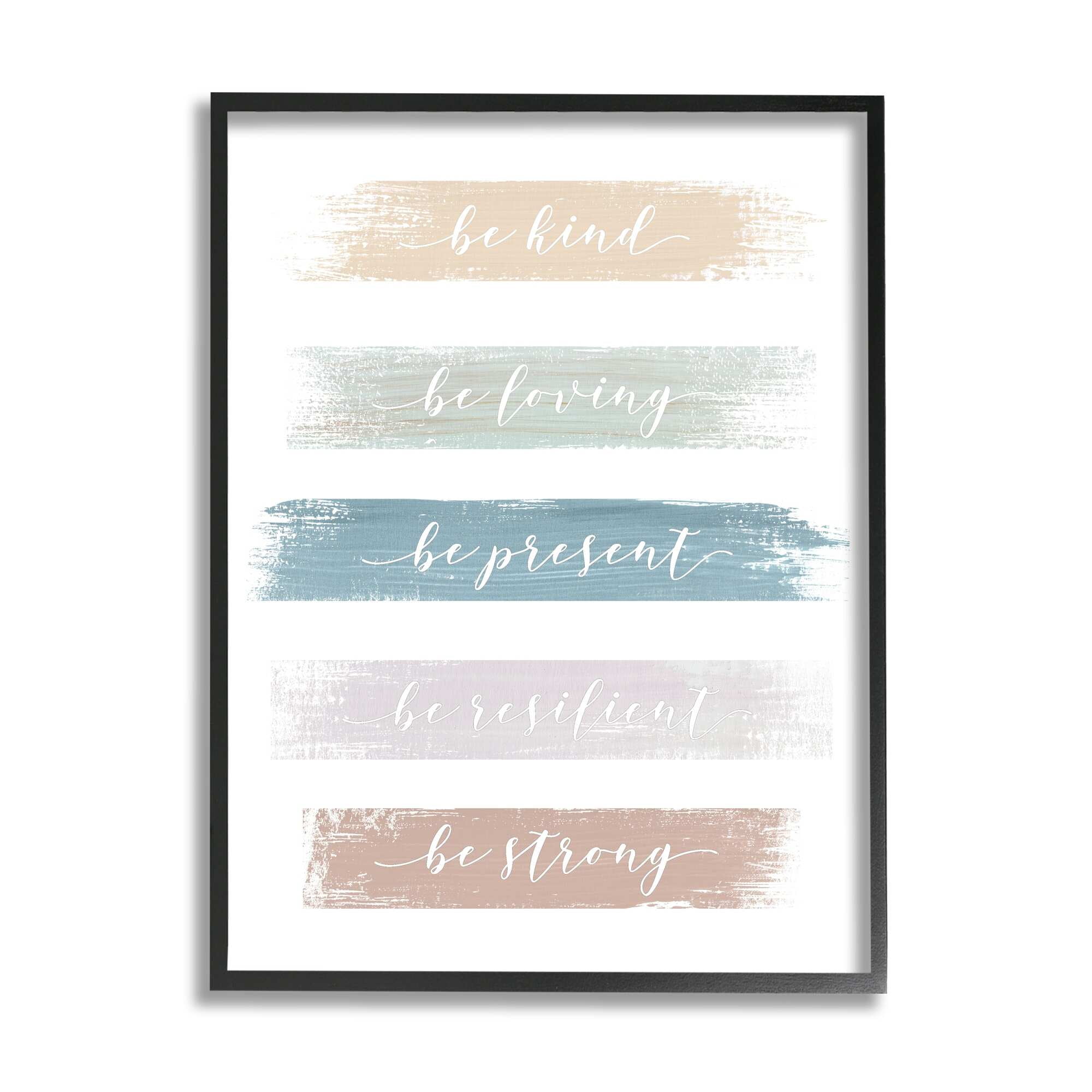 Stupell Industries Inspiring Brush Stroke Phrases Be Strong Pastels Graphic Art Black Framed Art Print Wall Art, Design by Graffitee Studios