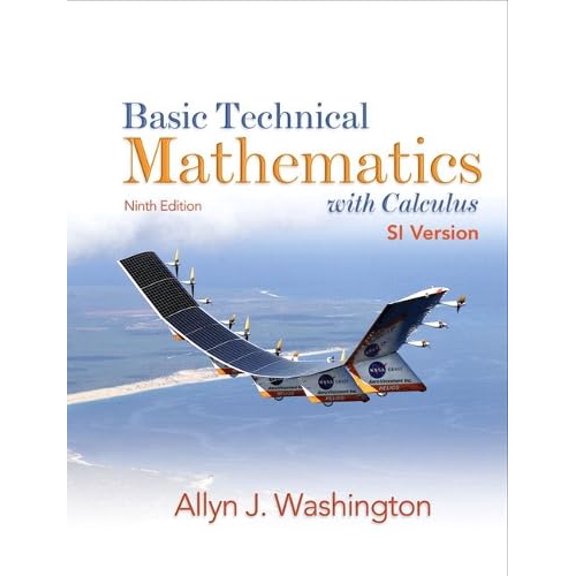 Pre-Owned Basic Technical Mathematics With Calculus: SI Version, 9780135067123, 013506712X, Hardcover, 9 edition
