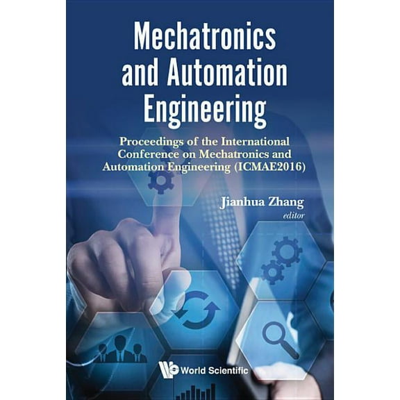Mechatronics and Automation Engineering (Icmae2016), (Hardcover)