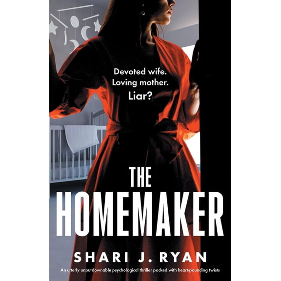Pre-Owned The Homemaker: An utterly unputdownable psychological thriller packed with heart-pounding twists (Paperback) 1837905053 9781837905058