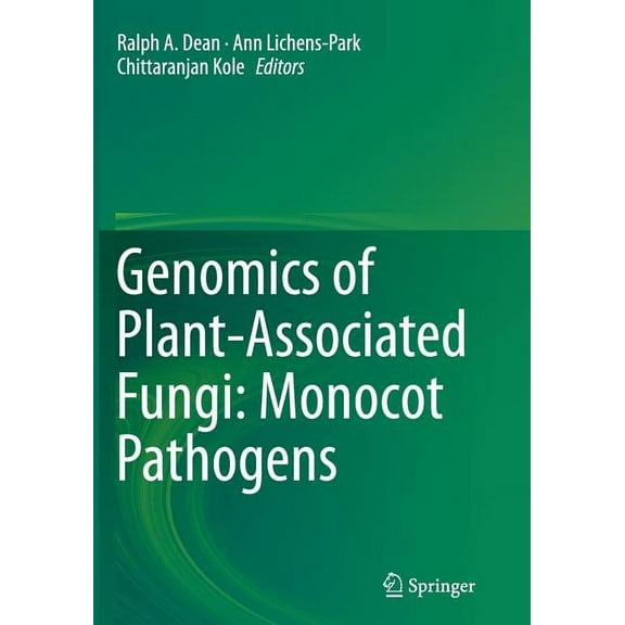 Genomics of Plant-Associated Fungi: Monocot Pathogens, (Paperback)