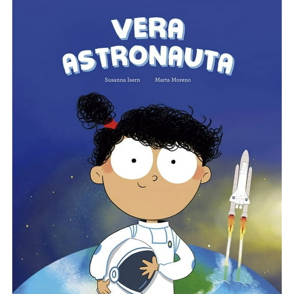 EgalitÃ¨ Vera Astronauta, (Hardcover)