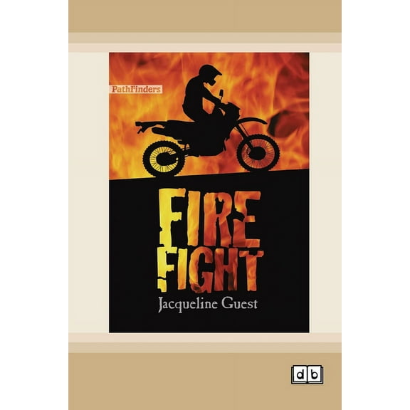 Fire Fight [Dyslexia-friendly edition], (Paperback)
