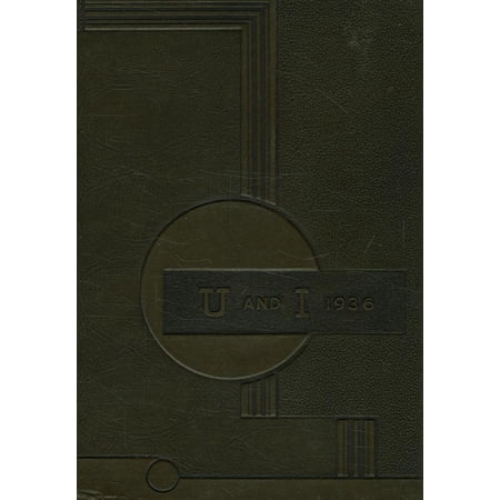 (Custom Reprint) Yearbook: 1936 University of Illinois High School - U and I Yearbook (Urbana, IL)