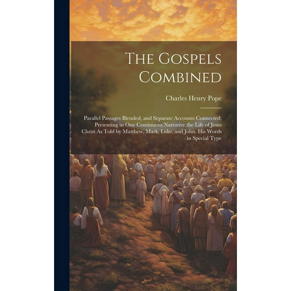 The Gospels Combined (Hardcover)