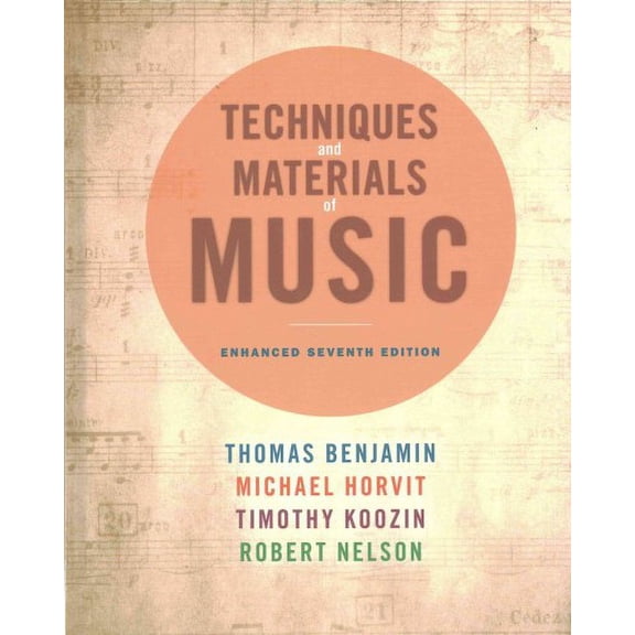 Techniques and Materials of Music: From the Common Practice Period Through the Twentieth Century (Hardcover)