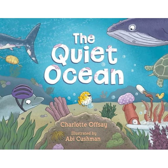 The Quiet Ocean Binding: Hardcover