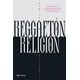thumbnail image 1 of Reggaetón, religión, 1 of 2