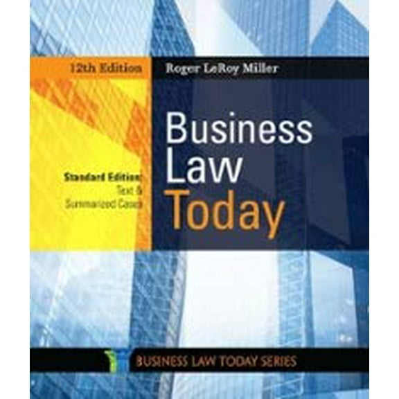 Pre-Owned Business Law Today, Standard: Text & Summarized Cases