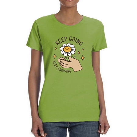Keep Going Keep Growing Daisy T-Shirt Women -Smartprints Designs Female XX-Large