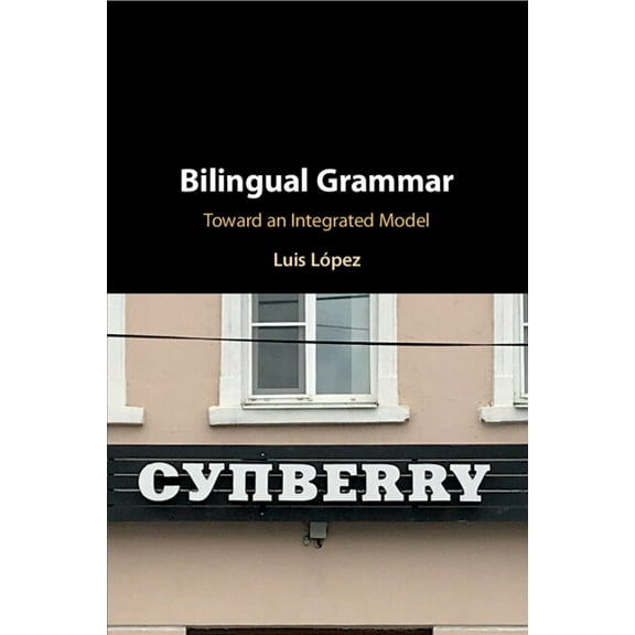 Bilingual Grammar, (Paperback)
