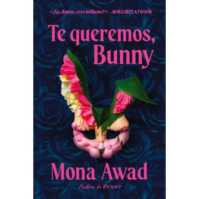 Te queremos, Bunny, de Awad, Mona, Stefano Books, Blanda