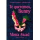 thumbnail image 1 of Te queremos, Bunny, de Awad, Mona, Stefano Books, Blanda, 1 of 2