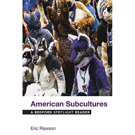 Pre-Owned American Subcultures: A Bedford Spotlight Reader