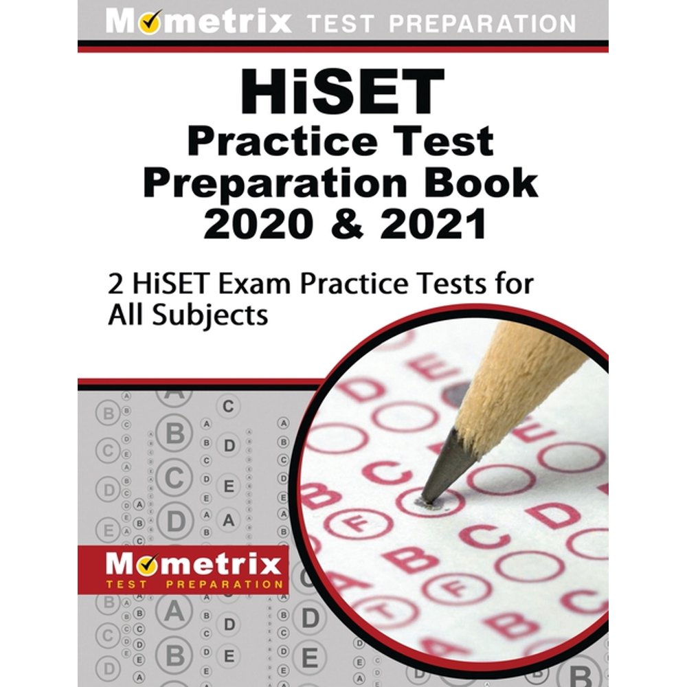 HiSET Practice Test Preparation Book 2020 and 2021 2 HiSET Exam