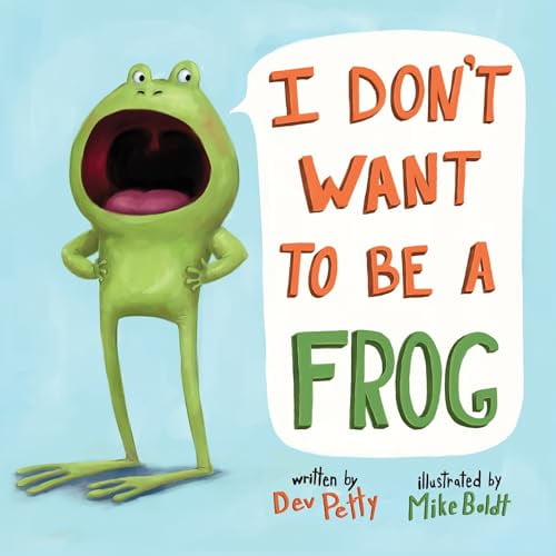 Pre-Owned I Don't Want to Be a Frog (Board book) 0525579508 9780525579502