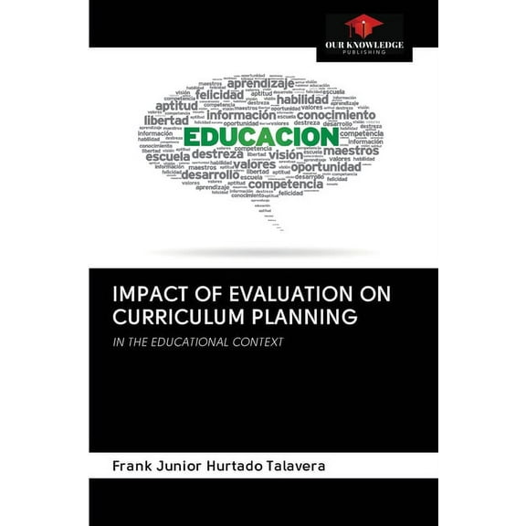 Impact of Evaluation on Curriculum Planning (Paperback)
