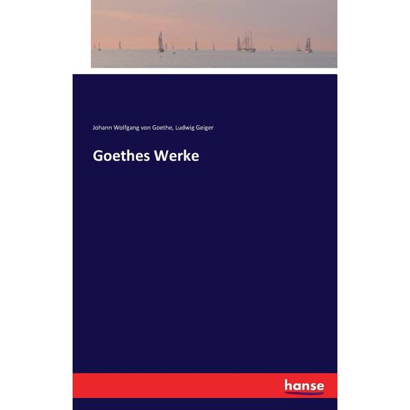 Goethes Werke, (Paperback)