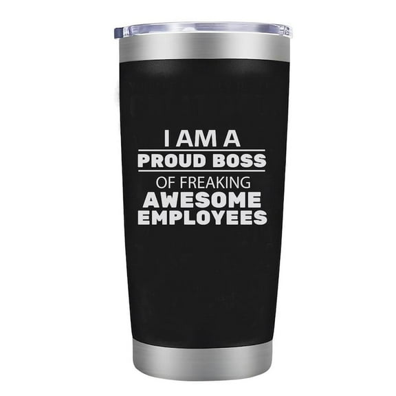 I Am A Proud Boss Of Freaking Awesome Employees Stainless Steel Laser Engraved Tumbler - Coffee Cup Travel Insulated Cup 20oz - Gifts For Bosses
