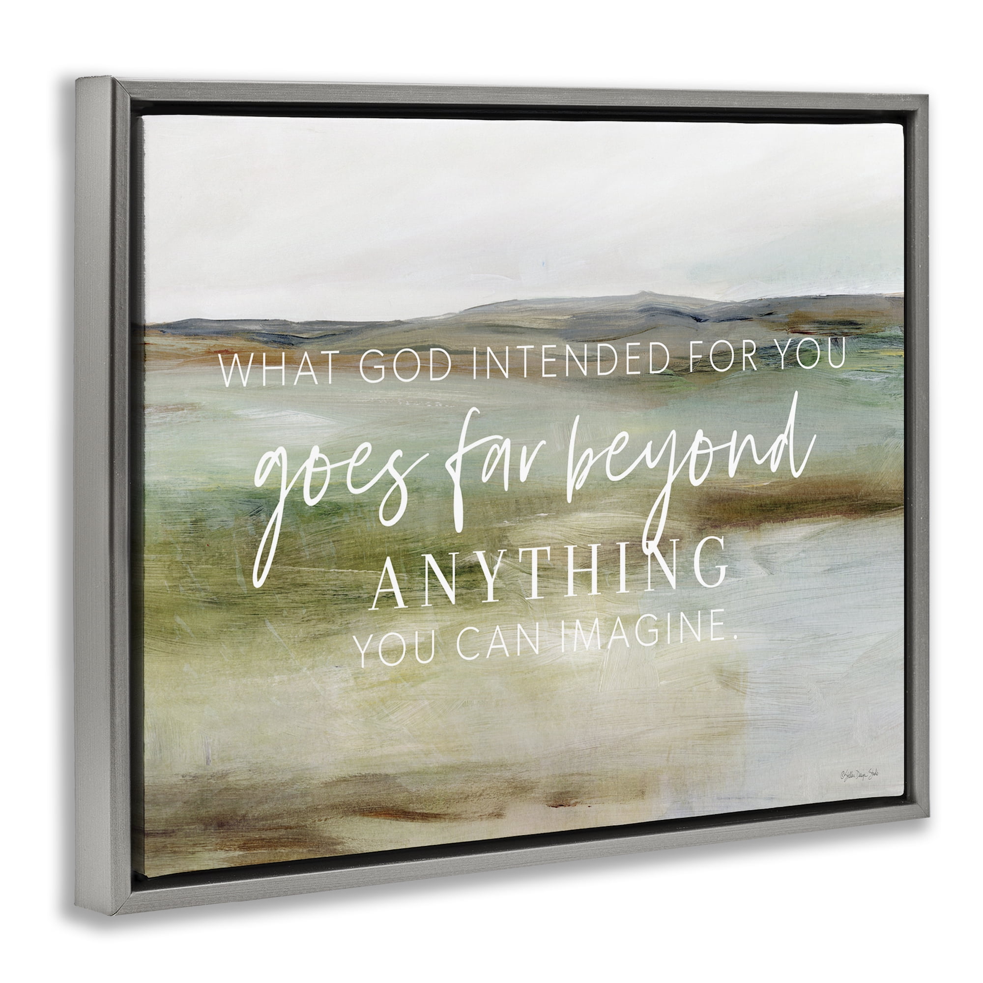 Stupell Industries God's Intentions Proverb Religious & Spiritual Painting Gray Floater Framed Canvas Art Print Wall Art, 21 x 17