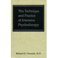 thumbnail image 1 of Pre-Owned The Technique and Practice of Intensive Psychotherapy (Technique Practice Intensive Psyc C) (Hardcover) 0876686579 9780876686577, 1 of 2