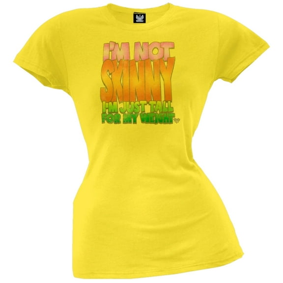 I'm Not Skinny Ladies T-Shirt - Medium