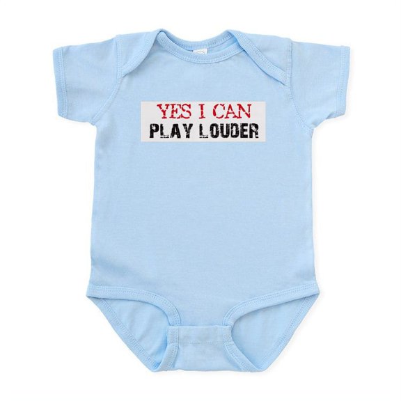 CafePress - Yes, I Can Play Louder Infant Bodysuit - Baby Light Bodysuit, Size Newborn - 24 Months