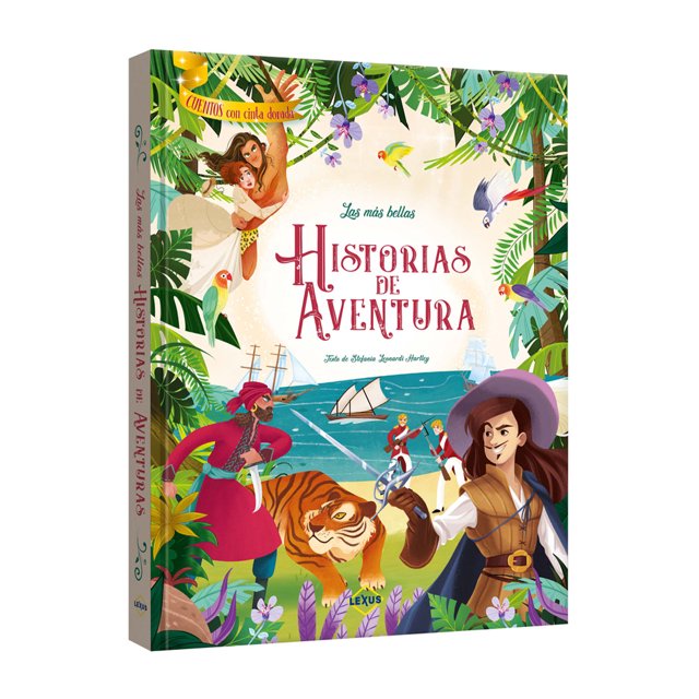 Las Más Bellas Historias De Aventura Lexus Editores Cuentos Con Cinta Dorada