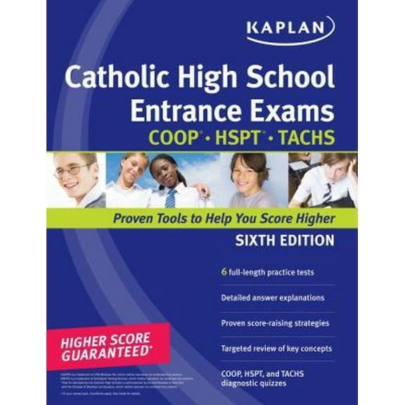 Pre-Owned Kaplan Catholic High School Entrance Exams: COOP * HSPT * TACHS (Kaplan Test Prep) (Paperback) 1419553615 9781419553615