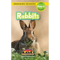 Rabbits: Animals in the City (Engaging Readers, Level Pre-1)
