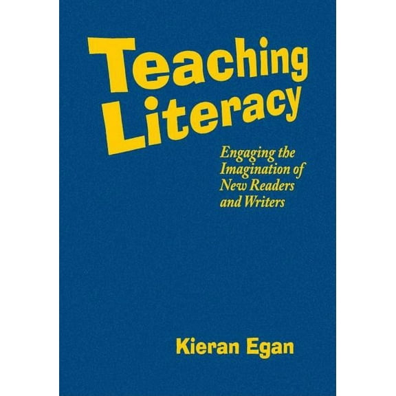 Teaching Literacy: Engaging the Imagination of New Readers and Writers, (Hardcover)