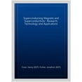 thumbnail image 1 of Pre-Owned Superconducting Magnets and Superconductivity : Research, Technology and Applications, 1 of 1