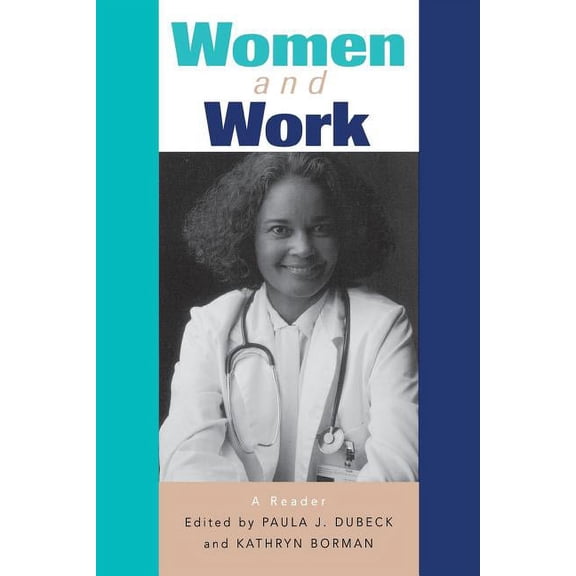 Women and Work: A Reader, (Paperback)