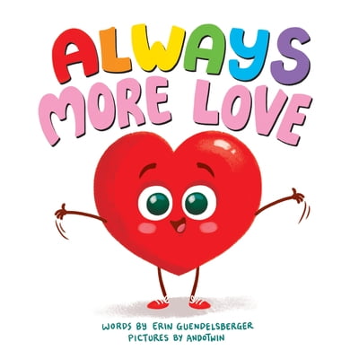Pre-Owned Always More Love (Hardcover) 1728213762 9781728213767