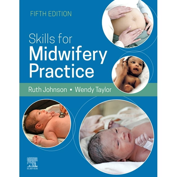 Skills for Midwifery Practice