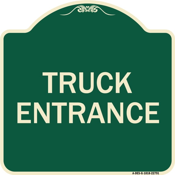 SignMission Designer Series Sign - Traffic Entrance Sign Truck Entrance | Green & Tan 18" X 18" Heavy-Gauge Aluminum Architectural Sign | Protect Your Business & Municipality | Made in