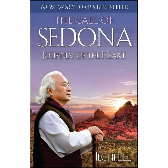 The Call of Sedona: Journey of the Heart, (Paperback)