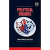 Pre-Owned Political Brands (Hardcover 9781789901818) by Ciara Torres-Spelliscy
