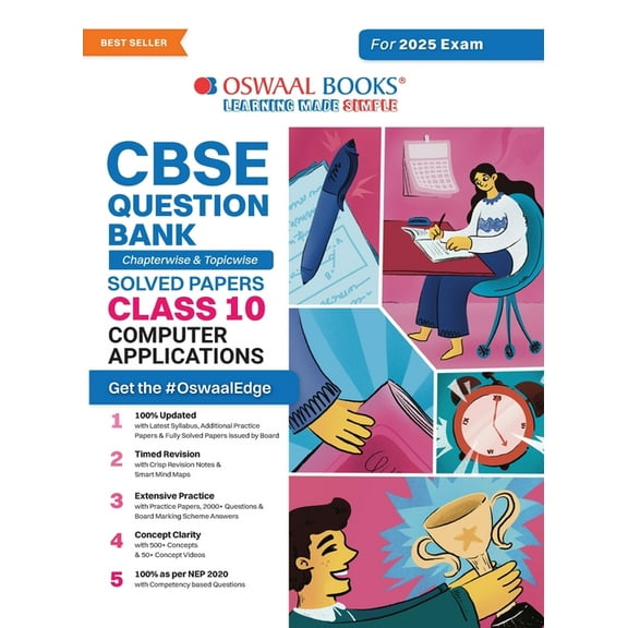 Oswaal CBSE Question Bank Class 10 Computer Applications, Chapterwise and Topicwise Solved Papers For Board Exams 2025, (Paperback)