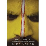 Four Corners: A Journey Into the Heart of Papua New Guinea - Paperback