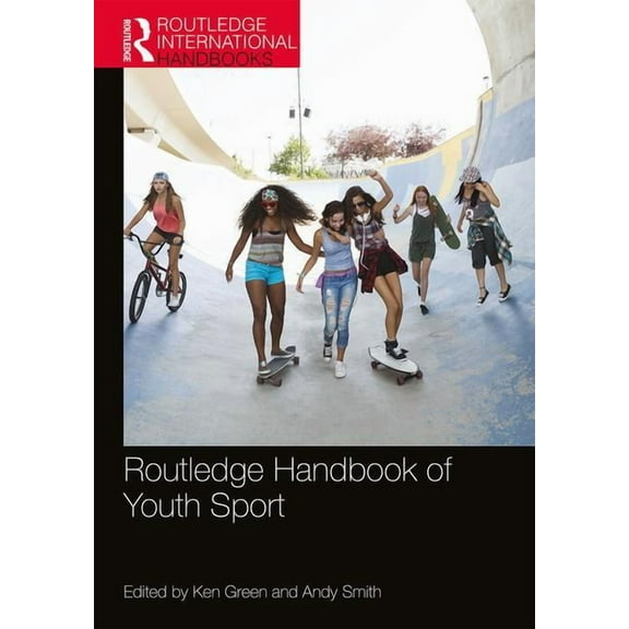 Routledge International Handbooks Routledge Handbook of Youth Sport, (Paperback)