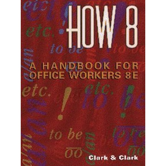 Pre-Owned How 8 : A Handbook for Office Workers