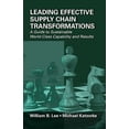 thumbnail image 2 of Leading Effective Supply Chain Transformations: A Guide to Sustainable World-Class Capability and Results, 2 of 2