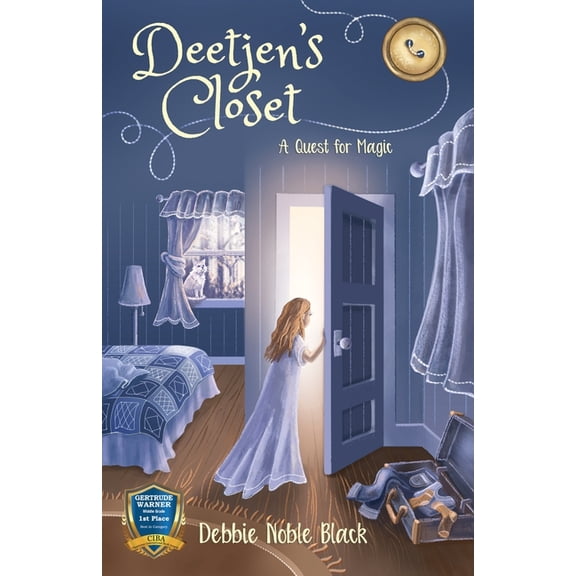 Sara and the Ghost Clothes Deetjen's Closet: A Quest for Magic, Book 1, (Paperback)