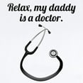 thumbnail image 2 of CafePress - Relax My Daddy Is A Doctor Body Suit - Baby Light Bodysuit, Size Newborn - 24 Months, 2 of 4
