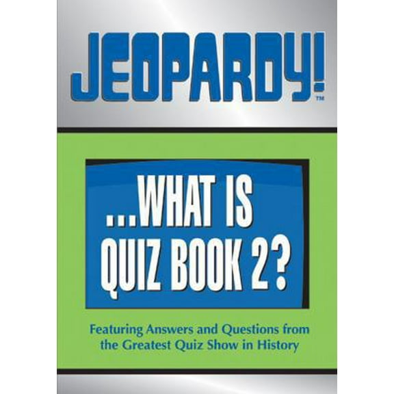 Pre-Owned Jeopardy! Quiz Book 2 (Paperback) 0740705733 9780740705731
