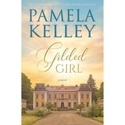 Pre-Owned Gilded Girl (Paperback 9781953060297) by Pamela Kelley